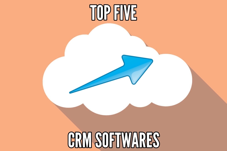 Top 5 CRM Softwares for Small Business Competitive Advantage