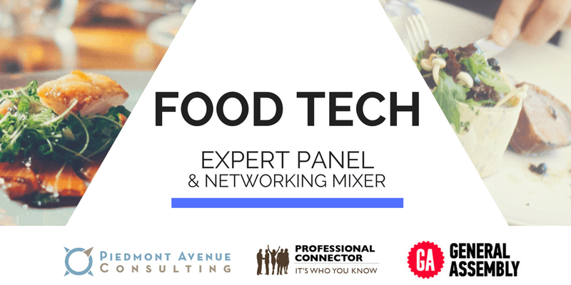 Food Tech Expert Panel and Networking Mixer