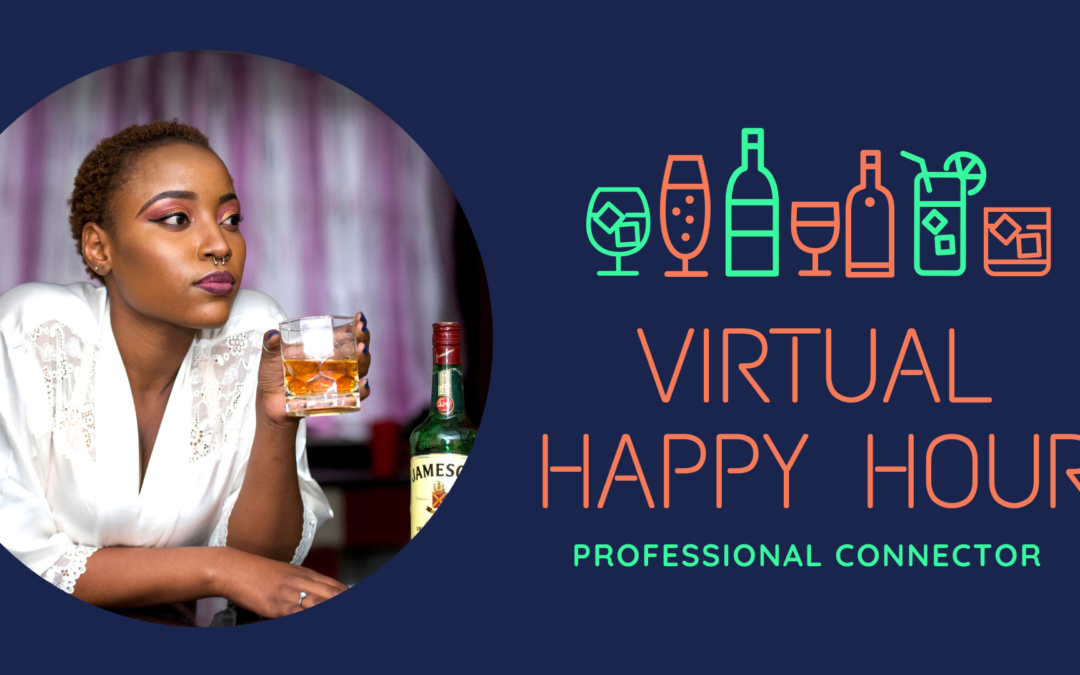 Virtual Happy Hour Networking Event | May 28, 2020